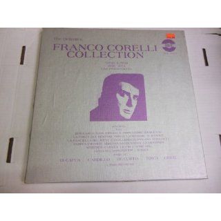 The Definitive Franco Corelli Collection Songs & Arias 1956 1973 Live Performances 3 Record Box Set franco corelli Music
