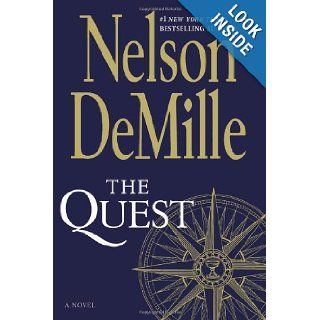 The Quest A Novel Nelson DeMille 9781455576425 Books