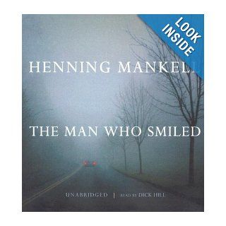 The Man Who Smiled (Kurt Wallander Mysteries, Book 4) (Kurt Wallander Series) Henning Mankell 9780786165414 Books