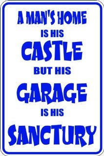 Design With Vinyl Design 801 A Man's Home Is His Castle But His Garage Is His Sanctury Vinyl 9 X 18 Wall Decal Sticker   Power Polishing Tools  