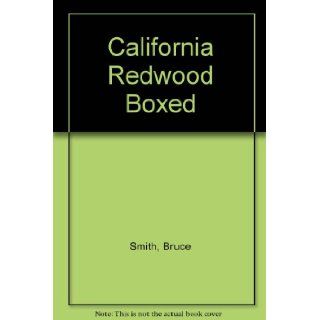 California Redwood (boxed) Bruce Smith, Yoshiko Yamamoto 9781423604198 Books