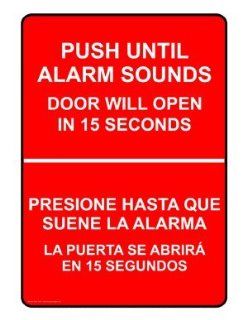 Push Until Alarm Sounds Door Can Be Opened Sign NHB 14000 Enter / Exit  