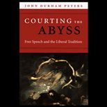 Courting the Abyss