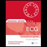 Making Sense of ECG Hands on Guide