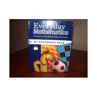 Everyday Mathematics My Reference Book/Grades 1 & 2 (University of Chicago School Mathematics Project) [Student Edition] Cheryl G. Moran 8582044444443 Books