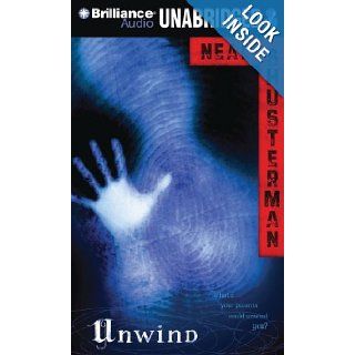 Unwind (Unwind Dystology) Neal Shusterman, Luke Daniels 9781423373094 Books