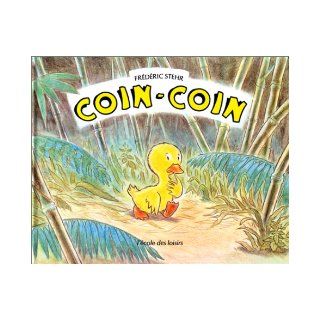 Coin coin (French Edition) Stehr 9782211028929 Books