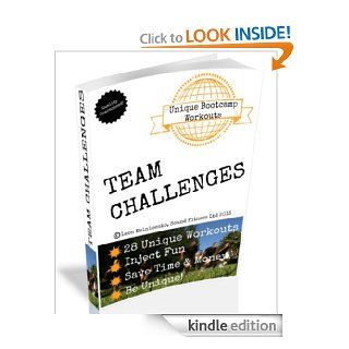 Team Competition Challenges (Group Fitness Trainers)   Kindle edition by Hanni Melnicenko. Health, Fitness & Dieting Kindle eBooks @ .