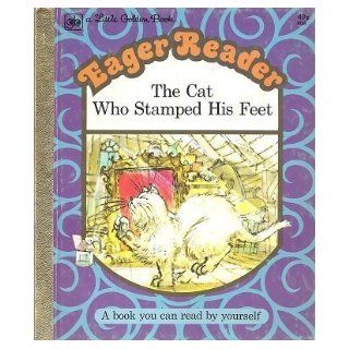 Cat Who Stamped His Feet Betty Ren Wright 9780307608062 Books