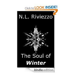 The Soul of Winter (Seasons of Self) eBook N.L. Riviezzo Kindle Store