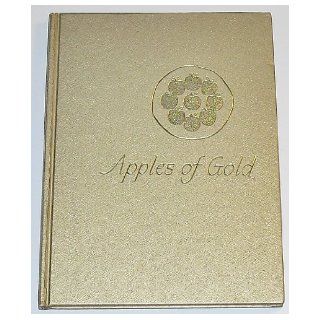 Apples of Gold Compiled By Jo Petty Books