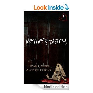 Kellie's Diary #1 eBook Thomas Jenner, Angeline Perkins Kindle Store