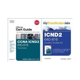 Cisco Icnd2 Official Cert Guide with Myitcertificationlabs Bundle (640 816) Wendell Odom 9780132938662 Books