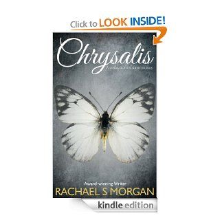 CHRYSALIS eBook Rachael S Morgan Kindle Store