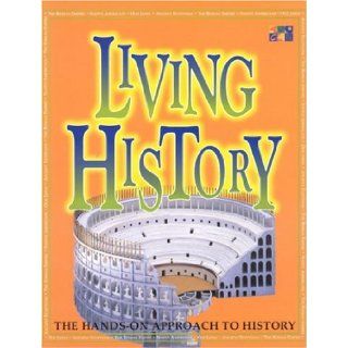 Living History (Make It Work History) Andrew Haslam 9781587283819 Books
