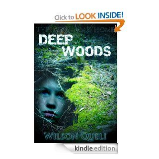 The Long Road Home Deep Woods (Part Two) eBook Wilson Queli Kindle Store