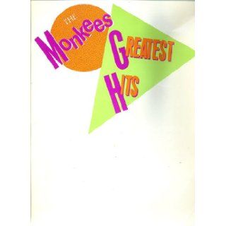 The Monkees Greatest Hits Tommy Boyce, Bobby Hart, Gerry Goffin, Carole King, Neil Diamond, Michael Naismith, John Stewart, Barry Mann, Cynthia Weil Books