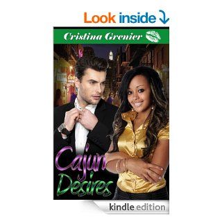 Cajun Desires (bwwm interracial romance black women white men) eBook Cristina Grenier Kindle Store