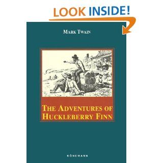 The Adventures of Huckleberry Finn (Konemann Classics) 9783895082108 Literature Books @
