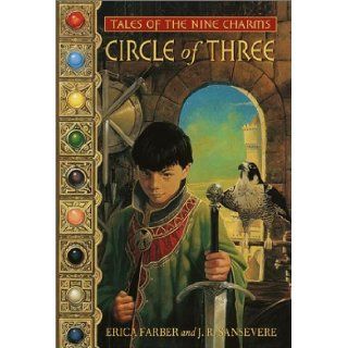 Circle of Three (Tales of the Nine Charms) Erica Farber, J.R. Sansevere 9780440415138 Books