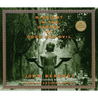 Midnight in the Garden of Good and Evil John Berendt, Anthony Heald 9780739321508 Books