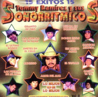 15 Exitos de Tommy Ramirez y sus Sonorritmicos (Versiones Originales) Music