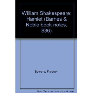 William Shakespeare Hamlet (Barnes & Noble book notes, 836) Fredson Bowers Books