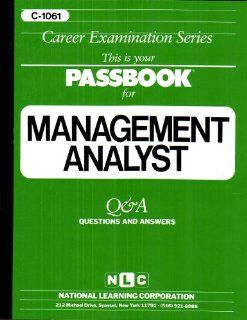 Management Analyst(Passbooks) (Career Examination Series) Jack Rudman 9780837310619 Books