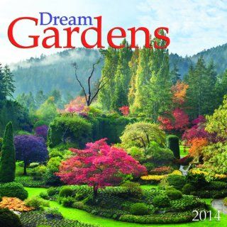Dream Gardens 2014 Wall Calendar 