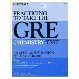 Practicing to Take the GRE Chemistry Test 9780886850029 Books