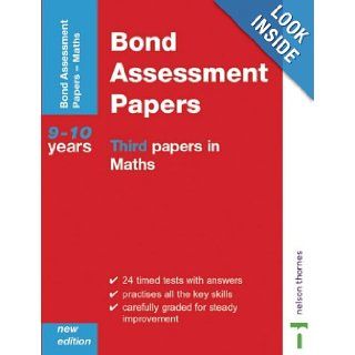 Bond Assesment Papers Third Papers in Maths 9 10 Years (Bond Assessment Papers) Andrew Baines, J. M. Bond 9780748761876 Books