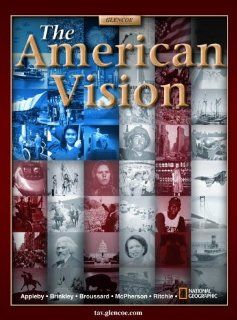 The American Vision, Student Edition (9780078743504) Glencoe McGraw Hill, Joyce Appleby Books