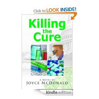 Killing the Cure eBook Joyce  McDonald Kindle Store