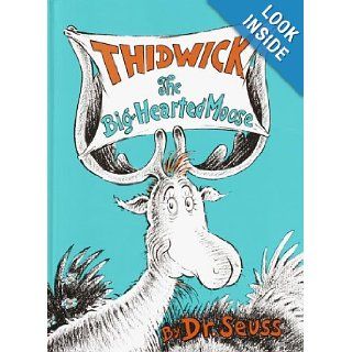 Thidwick the Big Hearted Moose (Classic Seuss) (9780394800868) Dr. Seuss Books