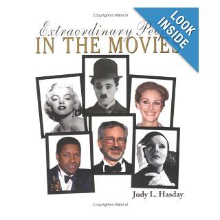 Extraordinary People in the Movies Judy L. Hasday 9780516278575 Books