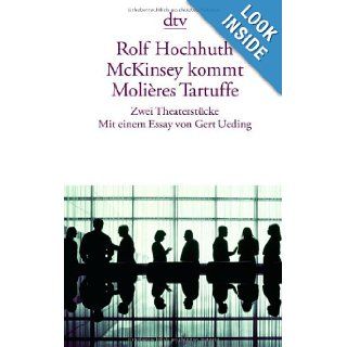 McKinsey kommt. Molieres Tartuffe. Rolf Hochhuth 9783423131346 Books