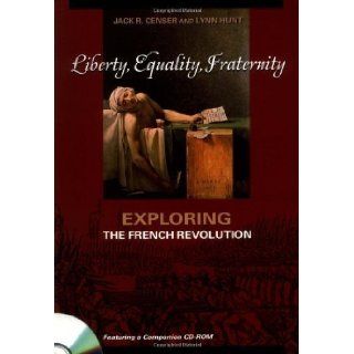 Liberty by Jack R. Censer, Lynn Avery Hunt. (Pennsylvania State Univ Pr (Txt), 2001) [Paperback] Books