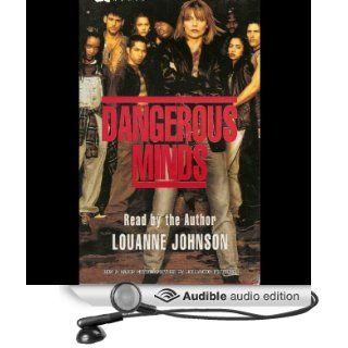 Dangerous Minds aka My Posse Don't Do Homework (Audible Audio Edition) Louanne Johnson Books