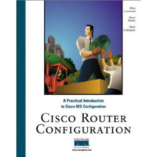 Cisco Router Configuration Allan Leinwand, Bruce Pinsky, Mark Culpepper, Cisco Press 0619472002216 Books