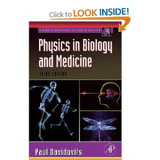 Physics in Biology and Medicine, Third Edition (Complementary Science) 9780123694119 Science & Mathematics Books @