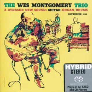 The Wes Montgomery Trio   A Dynamic New Sound Music