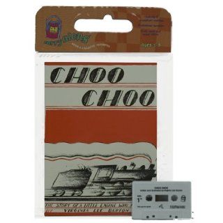 Choo Choo Book & Cassette (Carry Along Book & Cassette Favorites) Virginia Lee Burton 9780395511688 Books