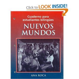 Cuaderno para estudiantes bilingües Nuevos mundos, Workbook (9780471192008) Ana Roca Books