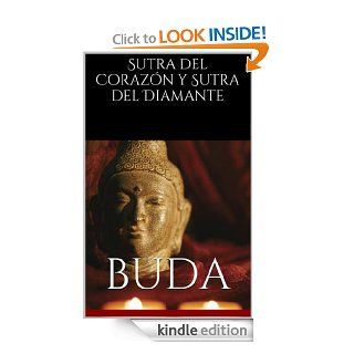 Sutra del Corazn y Sutra del Diamante (Spanish Edition) eBook Buda Kindle Store