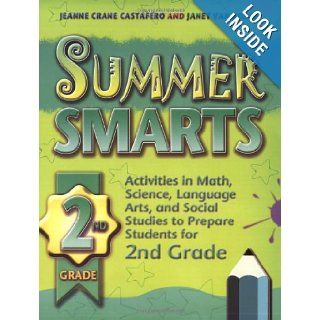 Summer Smarts 2nd grade Jeanne Crane Castafero, Janet Van Roden 9780753461129 Books