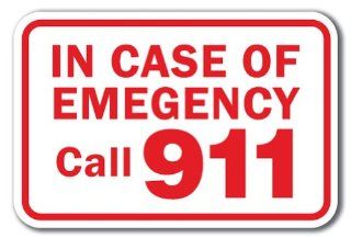 In Case Of Emergency Call 911 Sign 12" x 18" Heavy Gauge Aluminum Signs