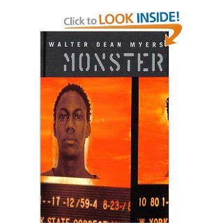 Monster (Coretta Scott King Author Honor Books) Walter Dean Myers 9780439202183 Books