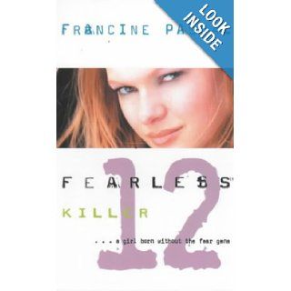 Killer (Fearless 12) Francine Pascal 9780743408660 Books