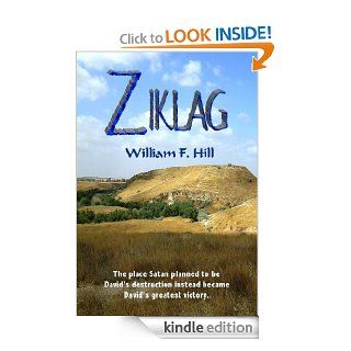 Ziklag   Kindle edition by William Hill. Self Help Kindle eBooks @ .