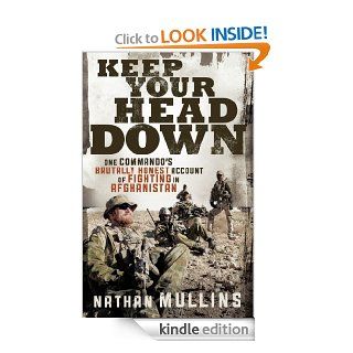 Keep Your Head Down eBook Nathan Mullins Kindle Store